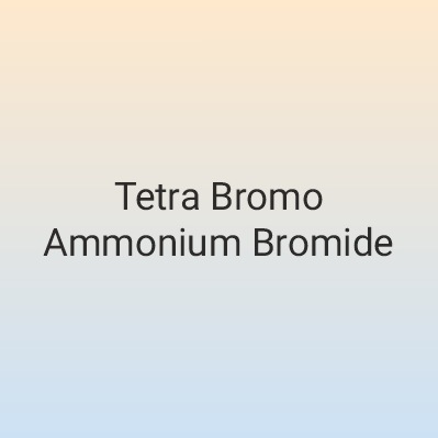 Tetra Bromo Ammonium Bromide